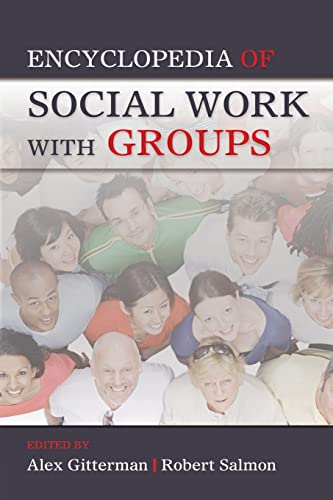 Stock image for Encyclopedia of Social Work with Groups for sale by Caversham Booksellers