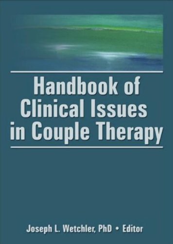 Beispielbild fr Handbook of Clinical Issues in Couple Therapy zum Verkauf von Better World Books