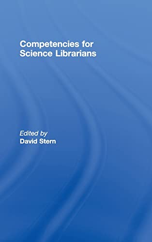 9780789037305: Competencies for Science Librarians