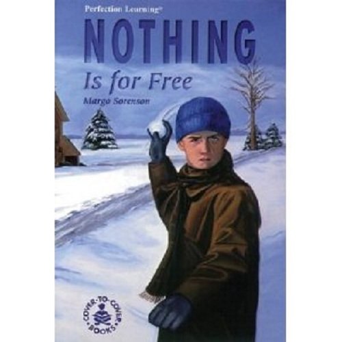 9780789102300: Nothing Is for Free