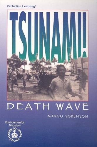 Tsunami: Death Wave (9780789119537) by Sorenson, Margo; Nolte, Larry; Ewald, Kay