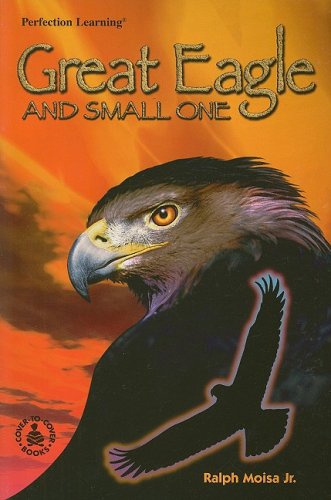 Stock image for Great Eagle & Small One (Cover-To-Cover Books) for sale by Once Upon A Time Books