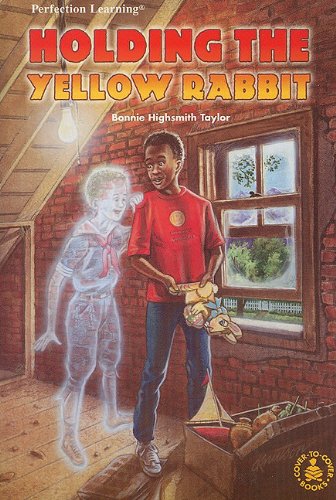 Stock image for Holding the Yellow Rabbit (Cover-To-Cover Novels) for sale by Wonder Book