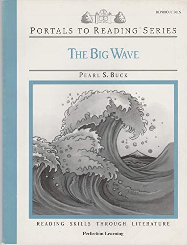 9780789121660: The Big Wave (Portal To Reading Series)