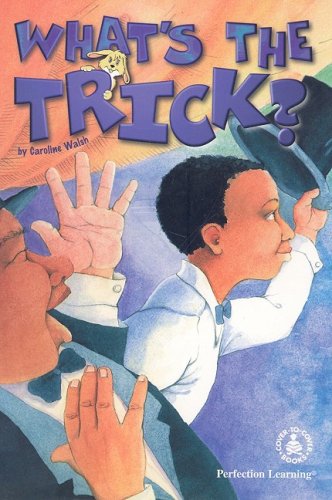 Imagen de archivo de What's the Trick? a la venta por Better World Books