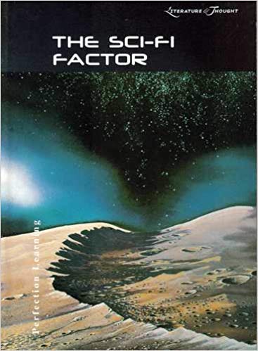 Stock image for The Sci-Fi Factor (Literature and Thought) for sale by HPB-Diamond