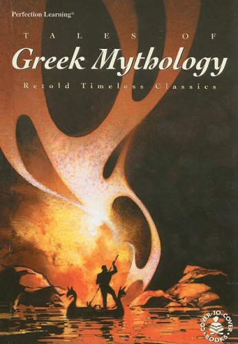 Tales Of Greek Mythology: Retold Timeless Classics (Cover-to-cover Books) (9780789128607) by Owens, L. L.