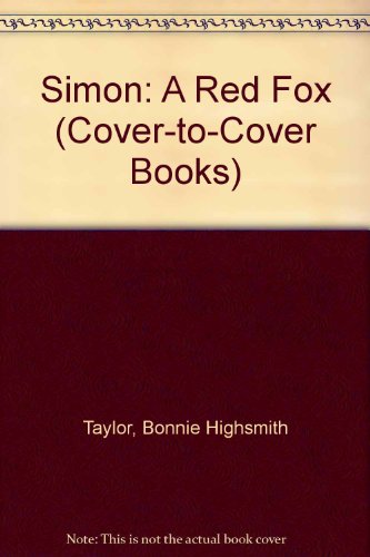 Beispielbild fr Simon: A Red Fox (Cover-to-cover Books) zum Verkauf von HPB Inc.