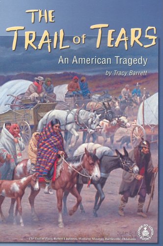 Beispielbild fr The Trail of Tears: An American Tragedy zum Verkauf von ThriftBooks-Atlanta