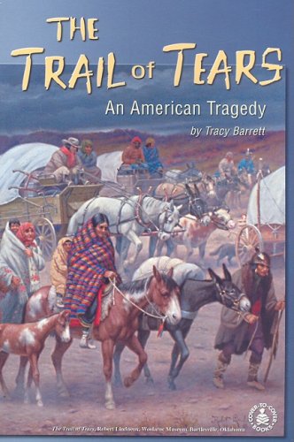 Stock image for The Trail of Tears: An American Tragedy for sale by ThriftBooks-Dallas