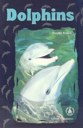 Beispielbild fr Dolphins (Cover-to-cover Books) zum Verkauf von Your Online Bookstore