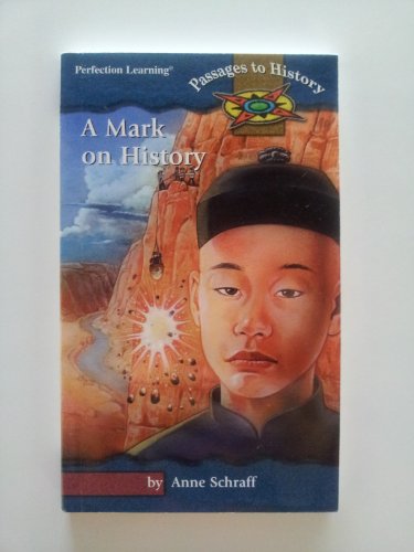 Stock image for A Mark On History (Passages to History) for sale by Jenson Books Inc