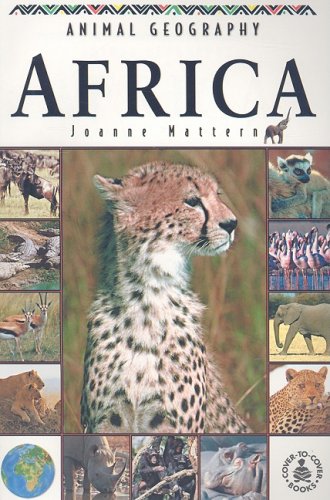 Animal Geography: Africa (9780789153319) by Mattern, Joanne