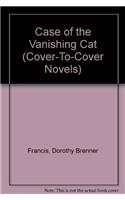 Beispielbild fr The Case Of The Vanishing Cat (COVER-TO-COVER NOVEL) zum Verkauf von SecondSale