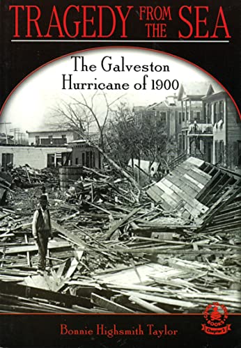 Beispielbild fr Tragedy From The Sea: The Galveston Hurricane Of 1900 (COVER-TO-COVER BOOKS. CHAPTER 2) zum Verkauf von HPB Inc.