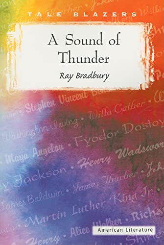 A Sound of Thunder (Tale Blazers: American Literature)