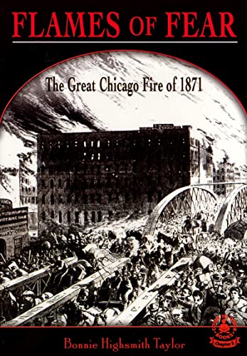 9780789157447: Flames Of Fear: The Great Chicago Fire Of 1871 (COVER-TO-COVER BOOKS. CHAPTER 2)