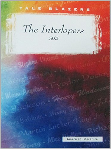 The Interlopers (Tale Blazers) (9780789157492) by Saki