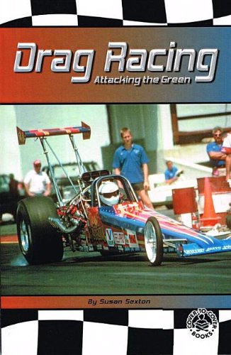 Imagen de archivo de Drag Racing Attacking the Green (Cover-to-Cover Books) a la venta por Better World Books