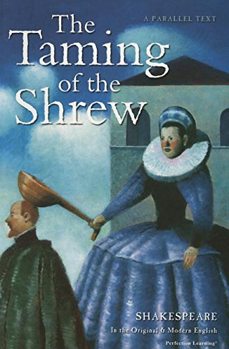 Stock image for The Taming of the Shrew (The Shakespeare Parallel Text Series) for sale by Jenson Books Inc