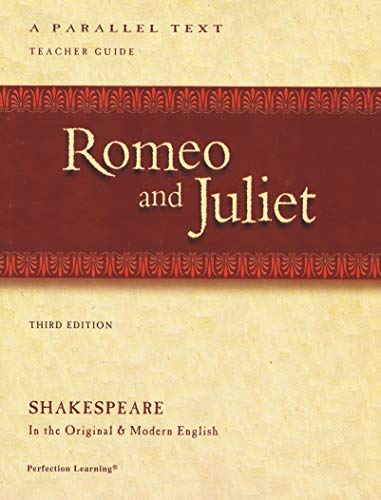 Stock image for Romeo and Juliet - Parallel Text Teacher Guide (Third Edition) for sale by Firefly Bookstore