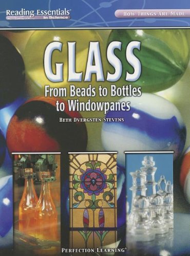 9780789161222: Glass: From Beads to Bottles to Windowpanes