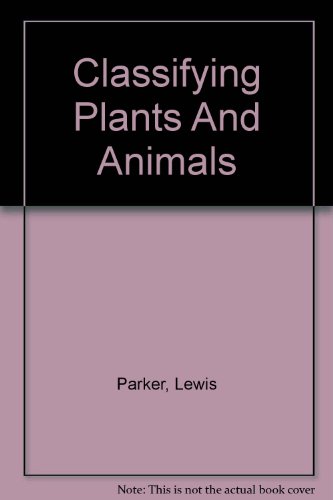 9780789166333: Classifying Plants/Animals