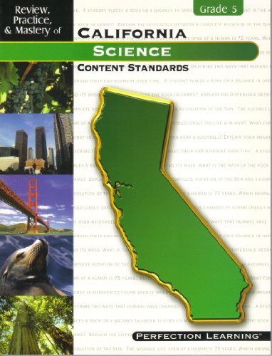 Stock image for Review, Practice and Mastery of California Science Content Standards Grade 5 for sale by St Vincent de Paul of Lane County