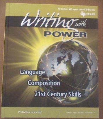 Stock image for Writing with POWER Grade 10 Teacher Wraparound Edition (Language Composition 21 Century Skills) for sale by HPB-Red