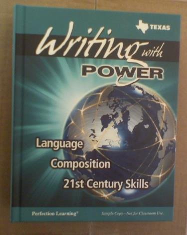9780789180513: Writing with Power, Language Composition 21st Century Skills (Texas Grade 12)
