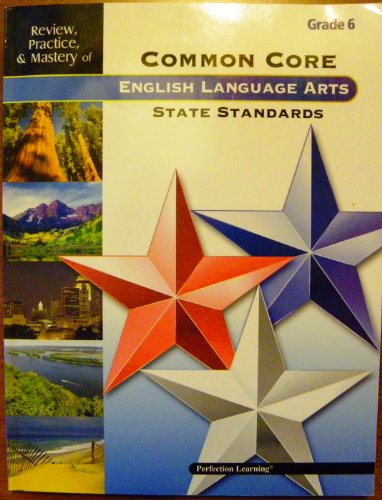 9780789182982: Review, Practice, & Mastery of the Common Core State Standards - ELA Grade 6 (English Language Arts)