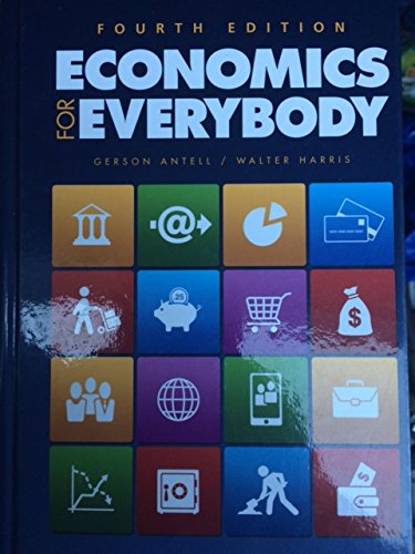 Beispielbild fr Economics for Everybody Fourth Edition zum Verkauf von ZBK Books