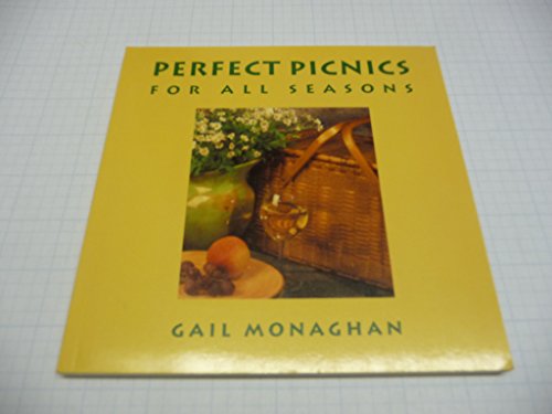 Stock image for Perfect Picnics for All Seasons for sale by ThriftBooks-Atlanta