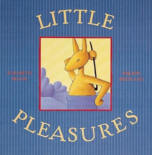 Little Pleasures (9780789200464) by Brami, Elisabeth