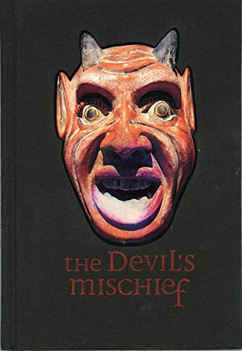 Stock image for The Devil's Mischief : In Which His Own Story Is Told in Words and Pictures for sale by Open Books
