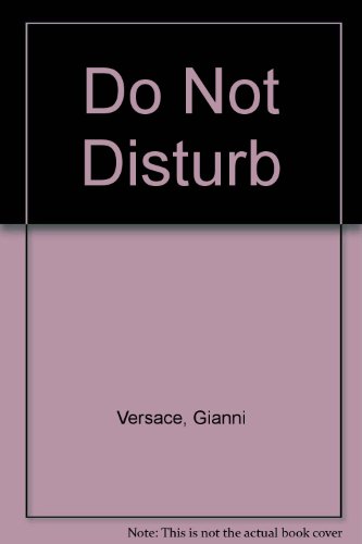 9780789201539: Do Not Disturb