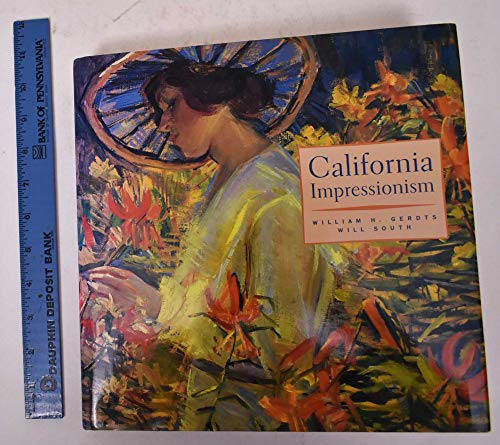 Beispielbild fr California Impressionism zum Verkauf von SecondSale