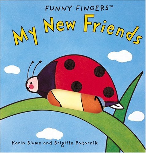 Stock image for My New Friends: A Funny Fingers Book for sale by ThriftBooks-Dallas
