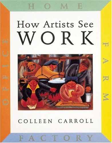 9780789201850: How Artists See: Work