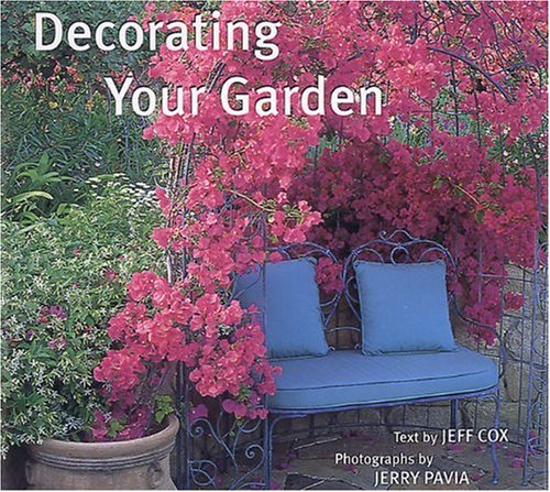 Beispielbild fr Decorating Your Garden zum Verkauf von Better World Books