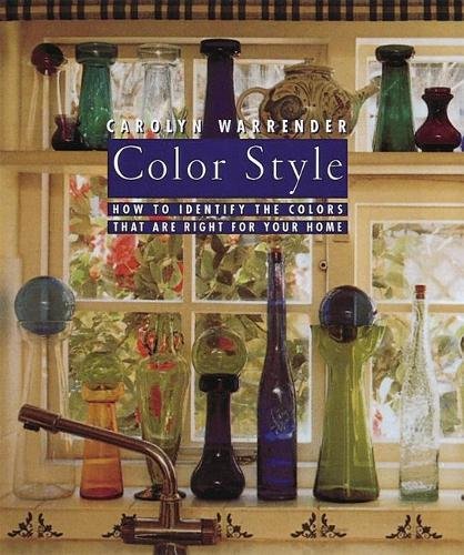 Beispielbild fr Color Style : How to Identify the Colors That Are Right for Your Home zum Verkauf von Better World Books