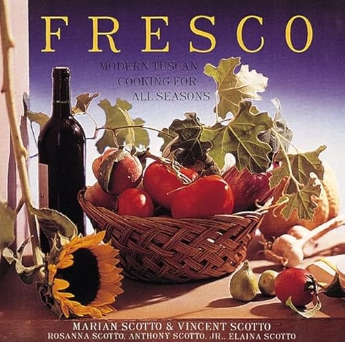 Stock image for Fresco : Modern Tuscan Cooking for All Seasons for sale by Better World Books