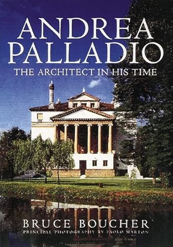 Beispielbild fr Andrea Palladio: The Architect in His Time zum Verkauf von SecondSale