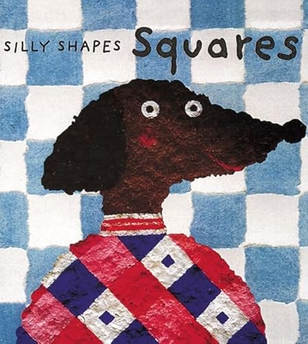 Stock image for Squares (Silly Shapes Series) for sale by SecondSale