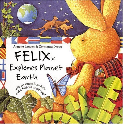 Beispielbild fr Felix Explores Planet Earth [With 6 Letters and Map] zum Verkauf von ThriftBooks-Dallas