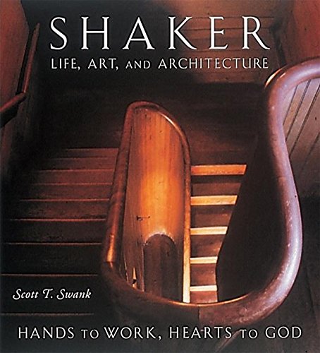 Stock image for Shaker Life, Art, and Architecture: Hands to Work, Hearts to God for sale by Betterbks/ COSMOPOLITAN BOOK SHOP