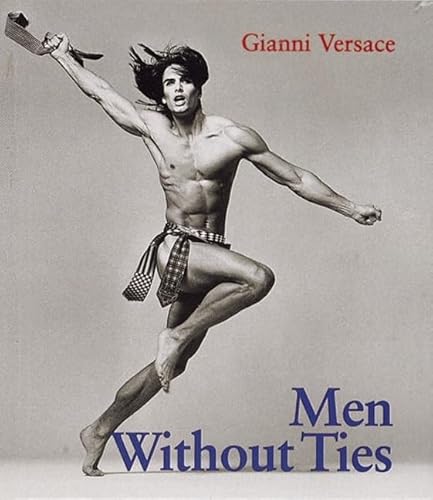 9780789203823: MEN WITHOUT TIES MINI GEB (Tiny Folio)