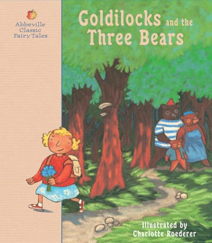 Beispielbild fr Goldilocks and the Three Bears: A Classic Fairy Tale (Little Pebbles, 1) zum Verkauf von Book Outpost