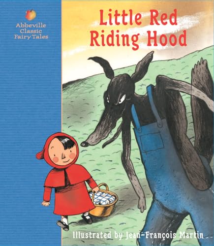 Stock image for Little Red Riding Hood : A Fairy Tale by the Brothers Grimm for sale by Better World Books