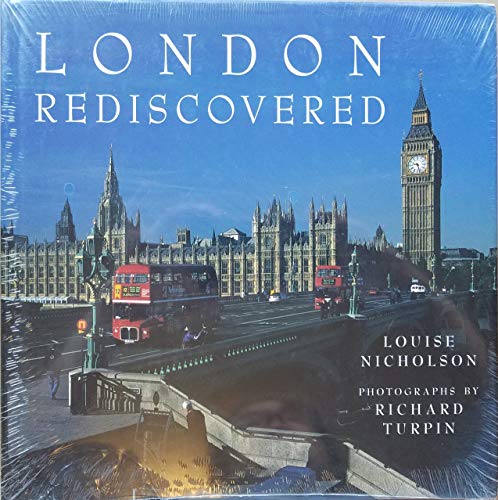 Imagen de archivo de The London Rediscovered: The Proven System for Creating the Money You Need for the Life You Want a la venta por ThriftBooks-Dallas